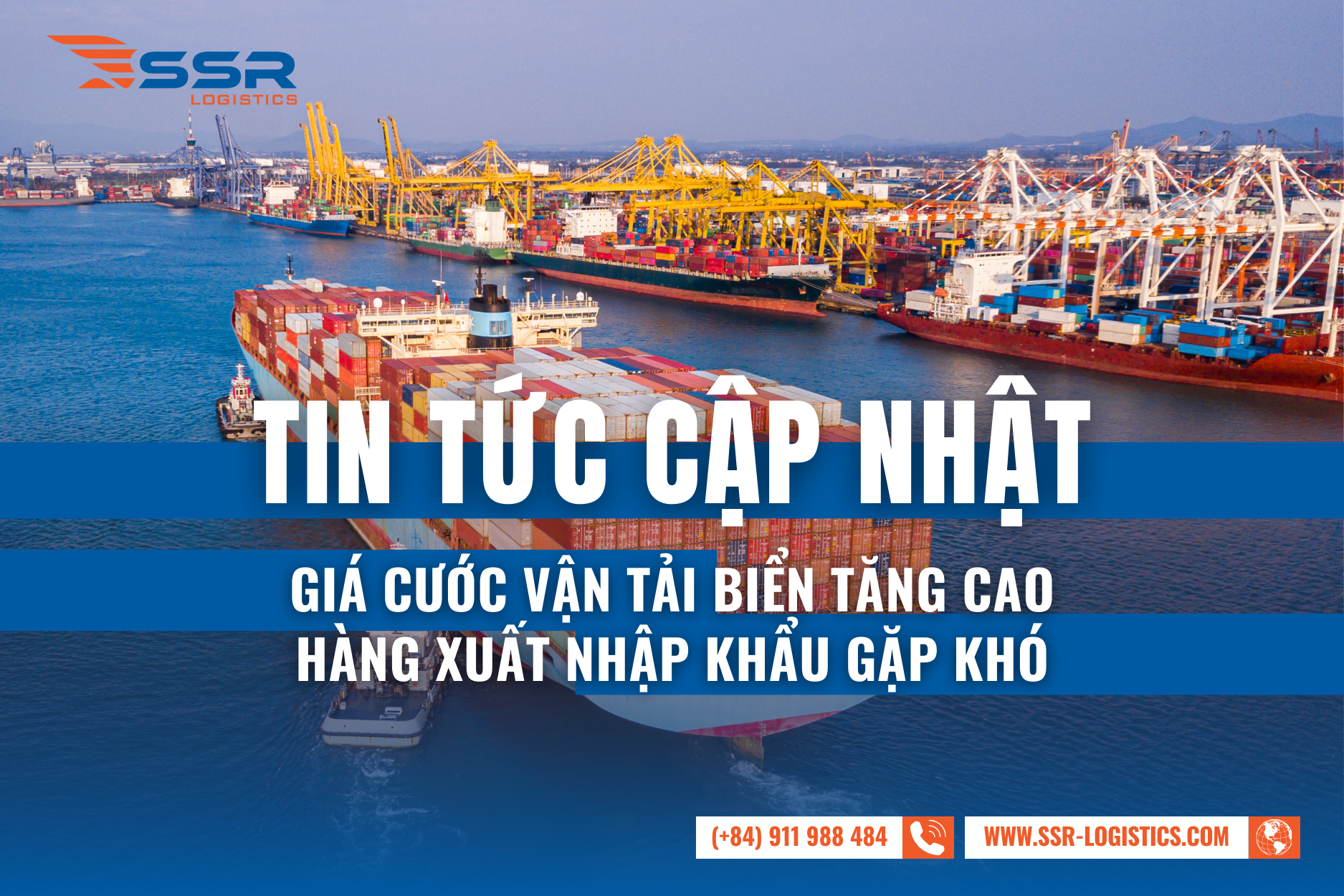 SSR-LOGISTICS-GIA-CUOC-VAN-TAI-BIEN-TANG-CAO-HANG-XUAT-NHAP-KHAU-GAP-KHO