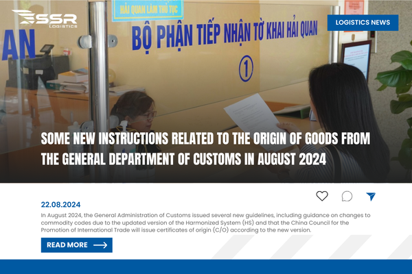 Some-new-instructions-related-to-the-origin-of-goods-from-the-General-Department-of-Customs-in-August-2024 (1)